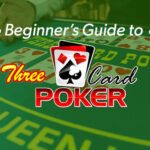 How to Play Three Card Poker